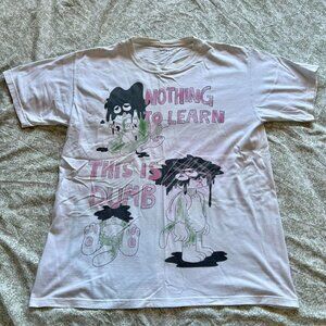NOTHING TO LEARN THIS IS DUMB T-Shirt